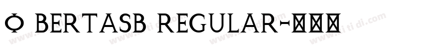 O BertaSB Regular字体转换
